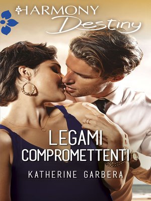cover image of Legami compromettenti